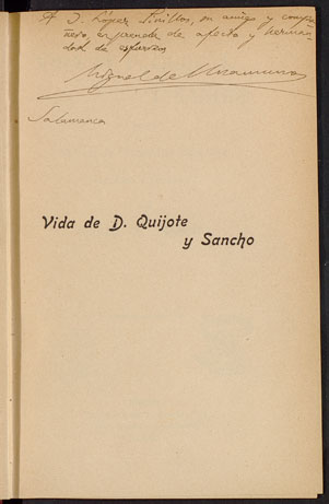Vida de Don Quijote y Sancho según Miguel de Cervantes Saavedra